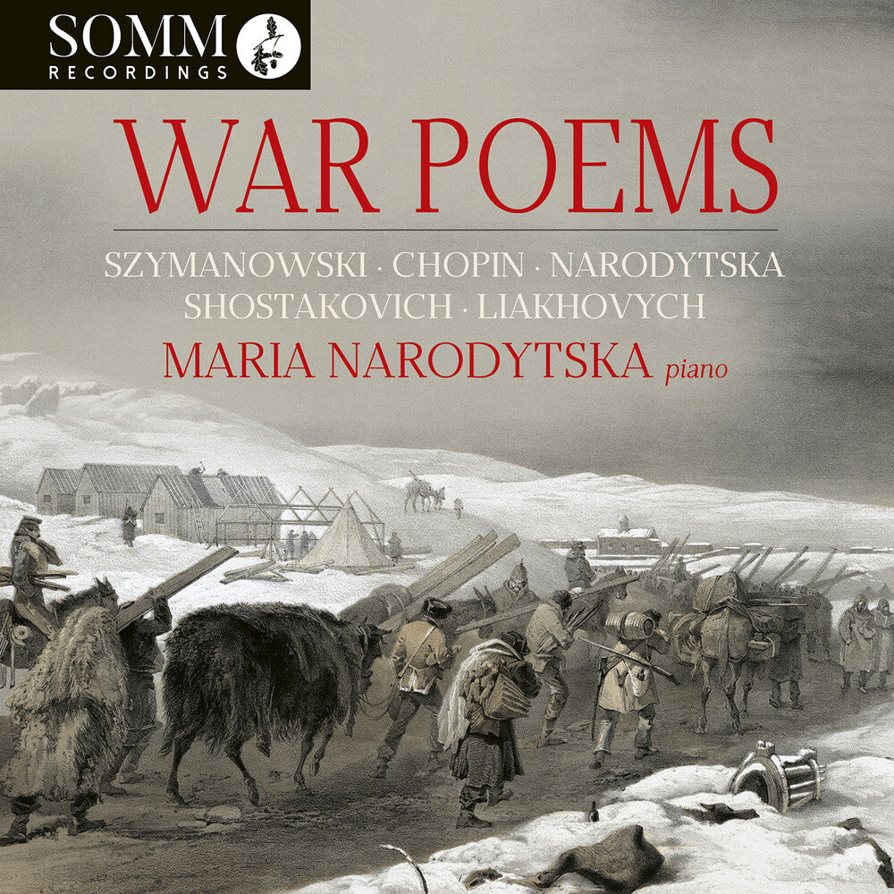 Liakhovych / Chopin / Narodytska - War Poems [CD]