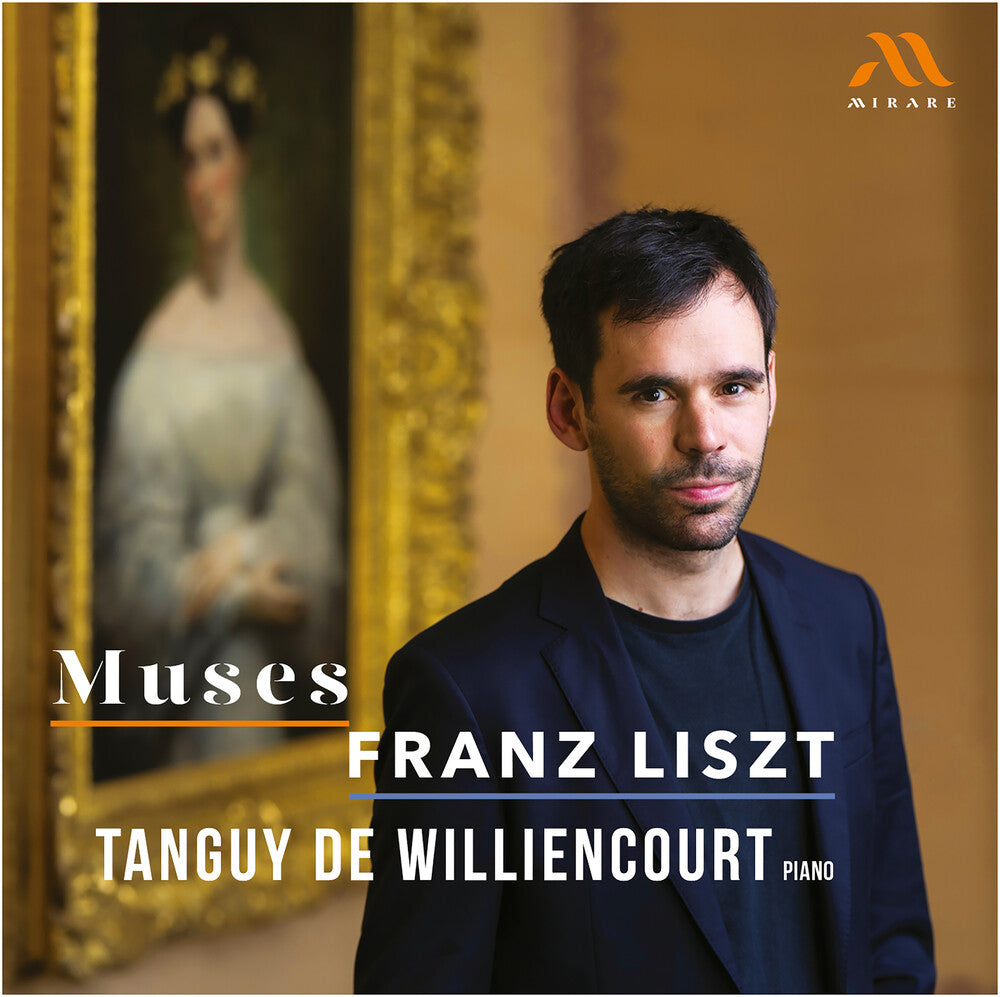 Tanguy Williencourt  De - Muses - Franz Liszt [CD]