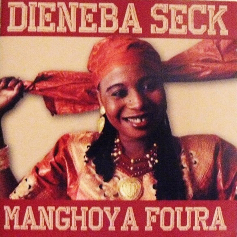 Dieneba Seck - Manghoya Foura [CD]