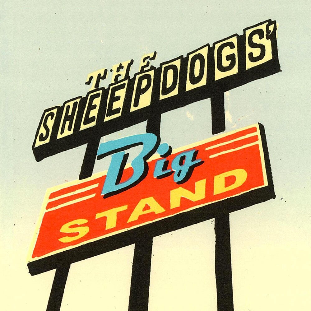 Sheepdogs - Sheepdogs Big Stand [CD]