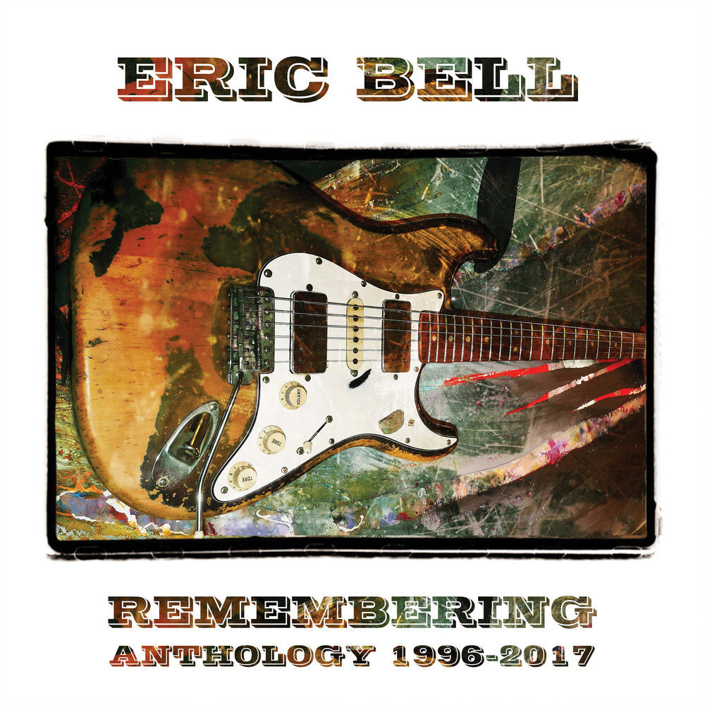 Eric Bell - Remembering: Anthology 1996-2017 (Box) (Uk) [CD]