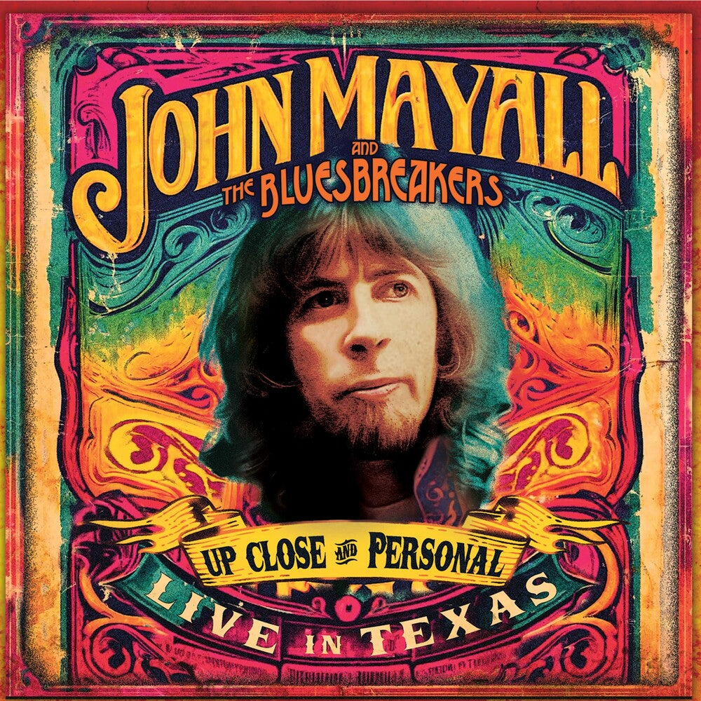 John Mayall  & The Bluesbreakers - Up Close And Personal: Live In Texas [CD]