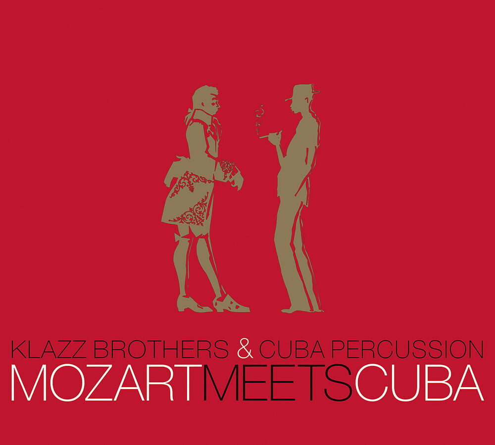 Klazz Brothers & Cuba Percussion - Mozart Meets Cuba [CD]