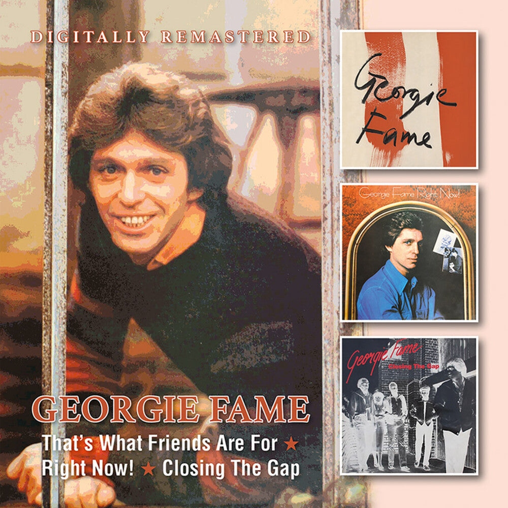 Georgie Fame - That's What Friends Are For / Right Now / Closing [CD]