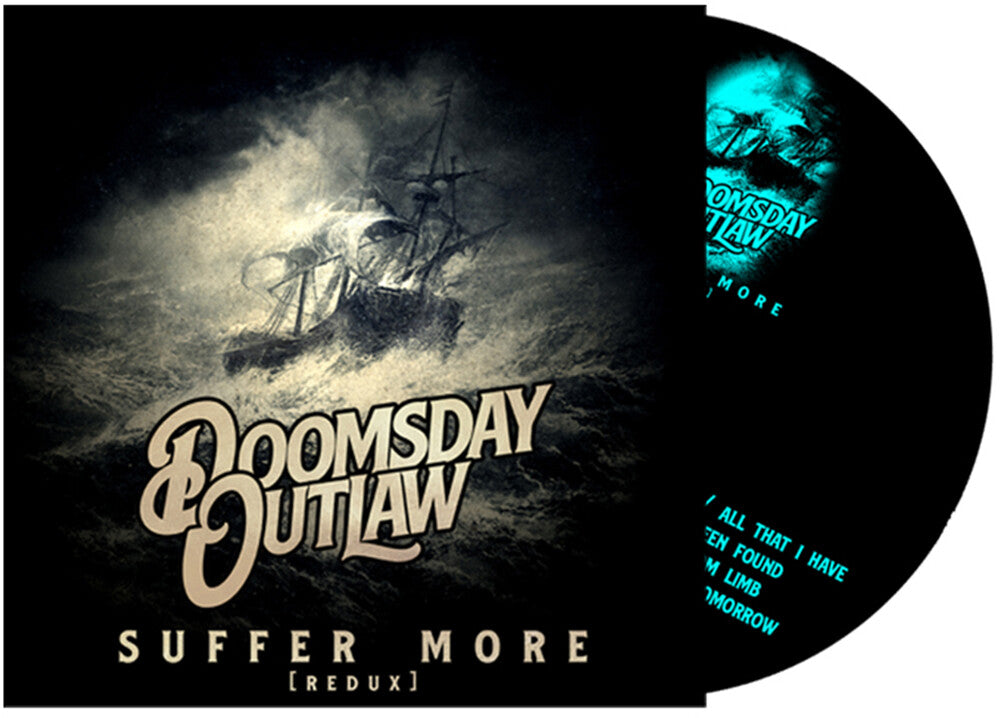 Doomsday Outlaw - Suffer More [Remastered]