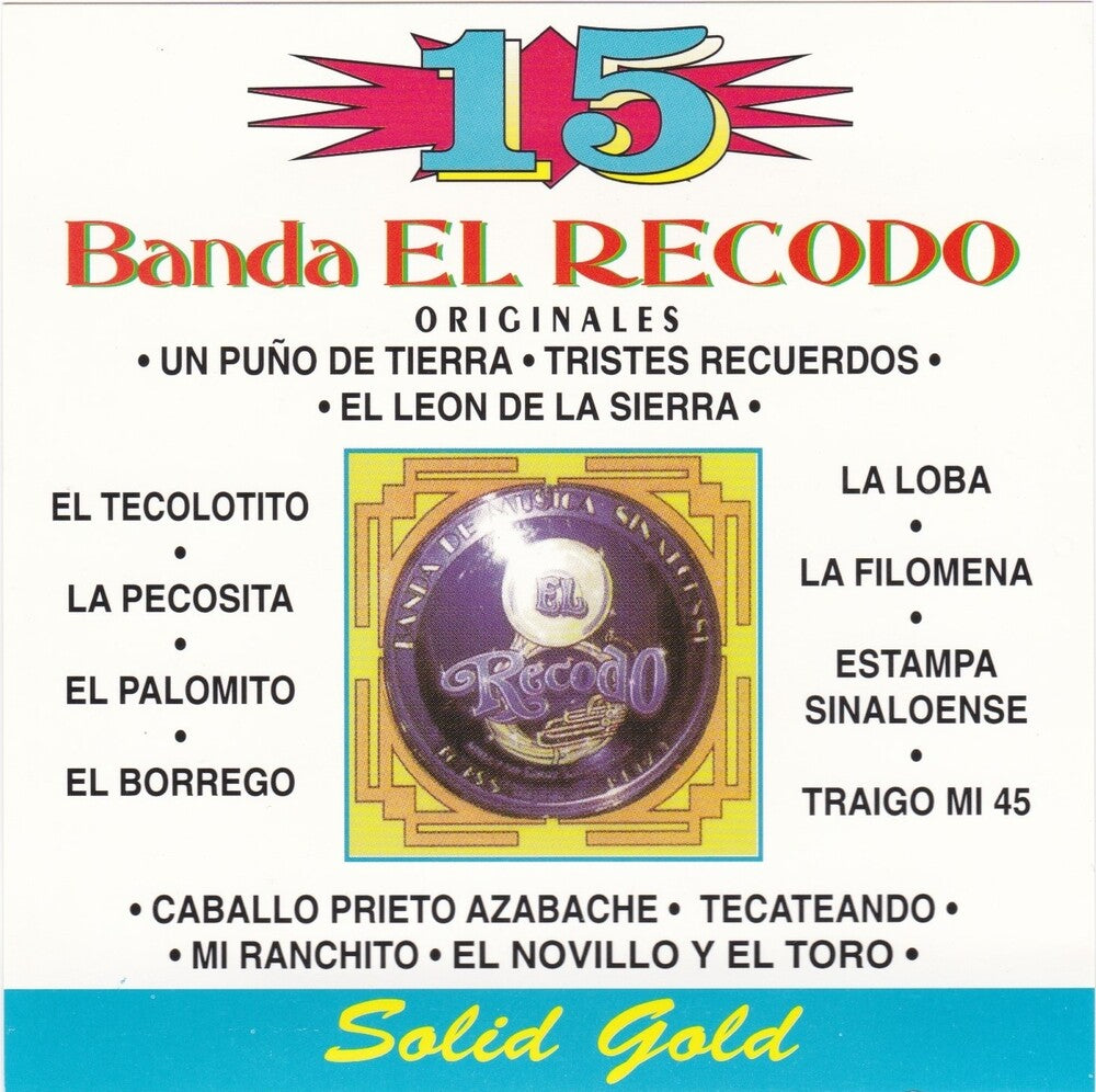 Banda El Recodo - 15 Grandes Exitos [CD]