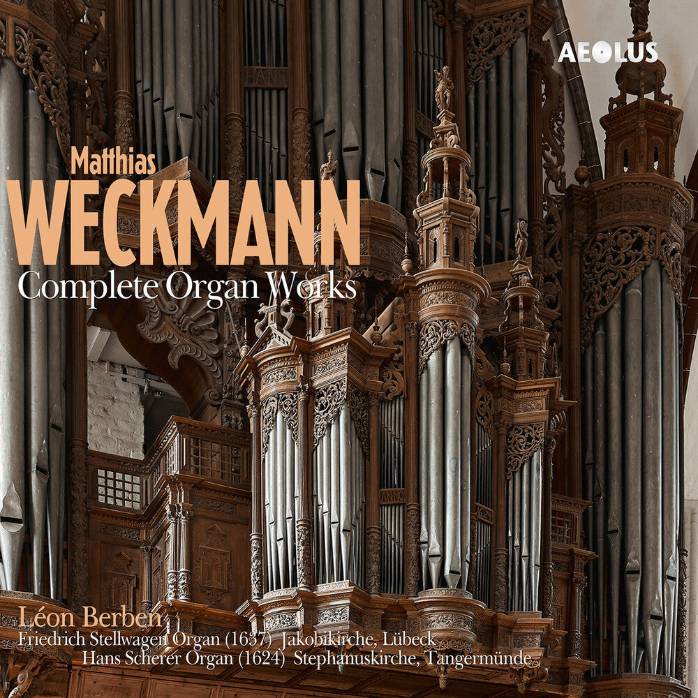 Weckmann / Berben - Complete Organ Works [CD]