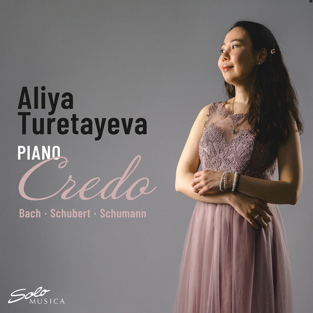 J Bach .S. / Schumann / Turetayeva - Credo [CD]