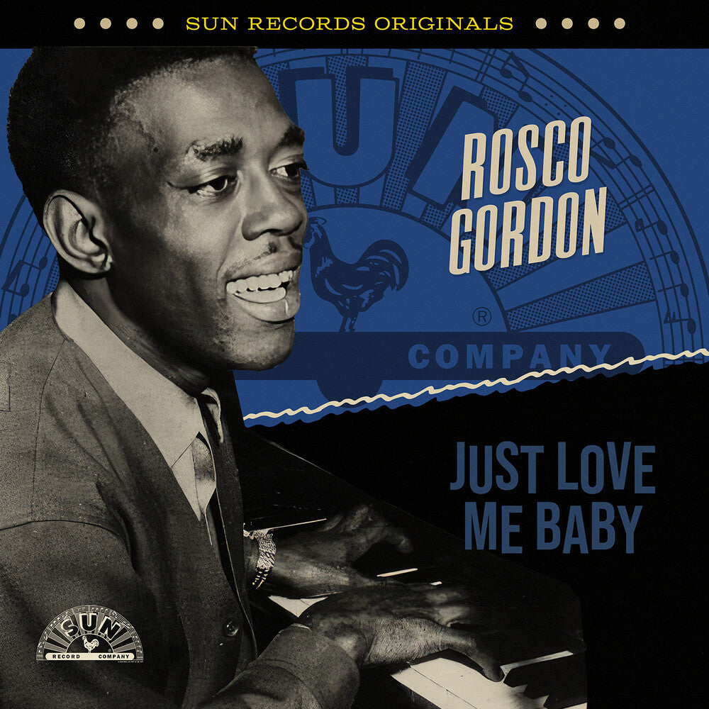 Rosco Gordon - Sun Records Originals: Just Love Me Baby (Mod) [CD]