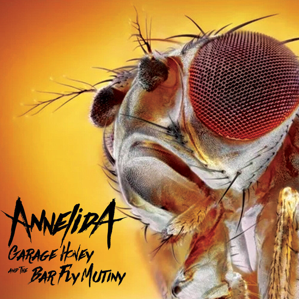 Annelida - Garage Honey & The Bar Fly Mutiny (Mod) [CD]