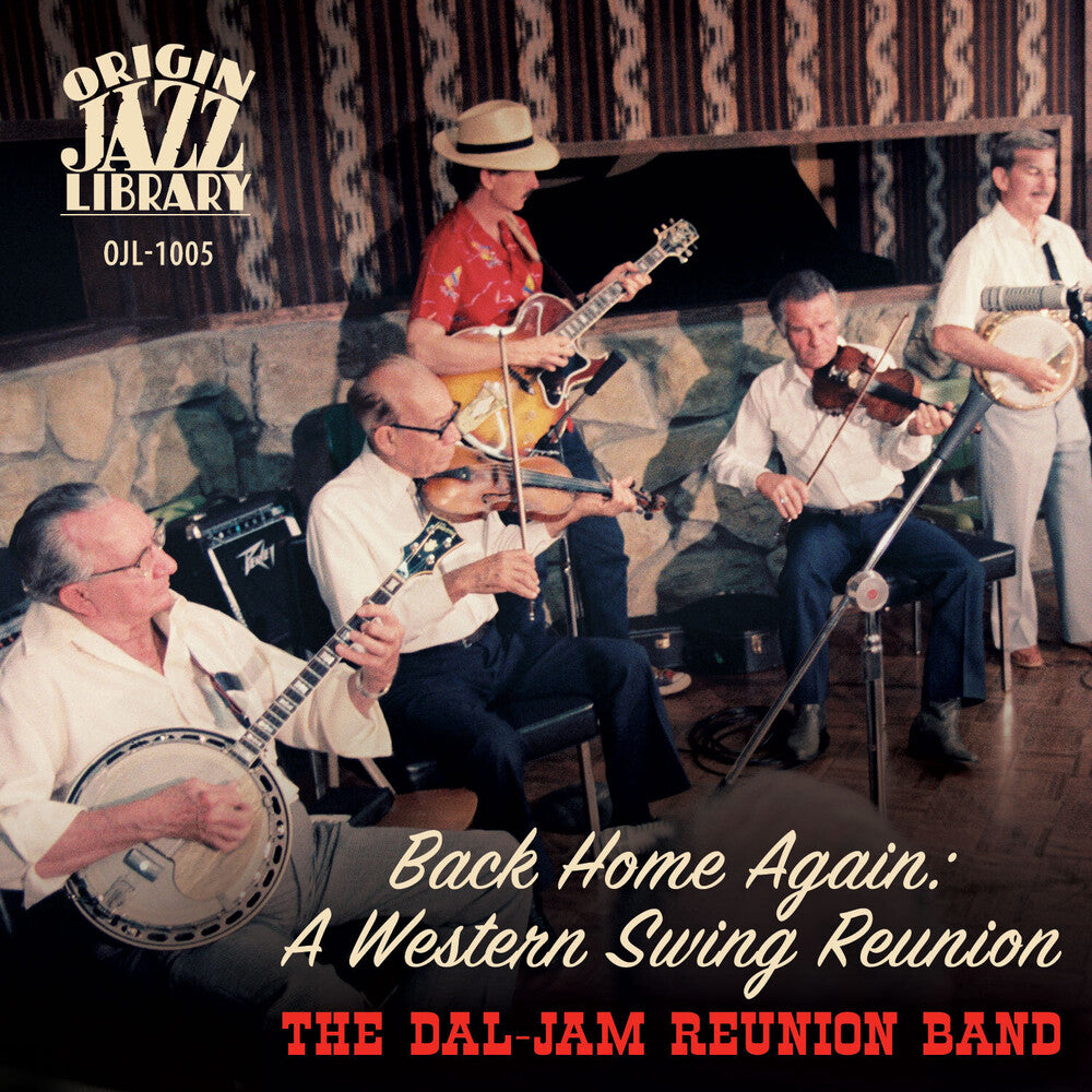 Dal-Jam Reunion Band - Back Home Again: A Western Swing Reunion [CD]