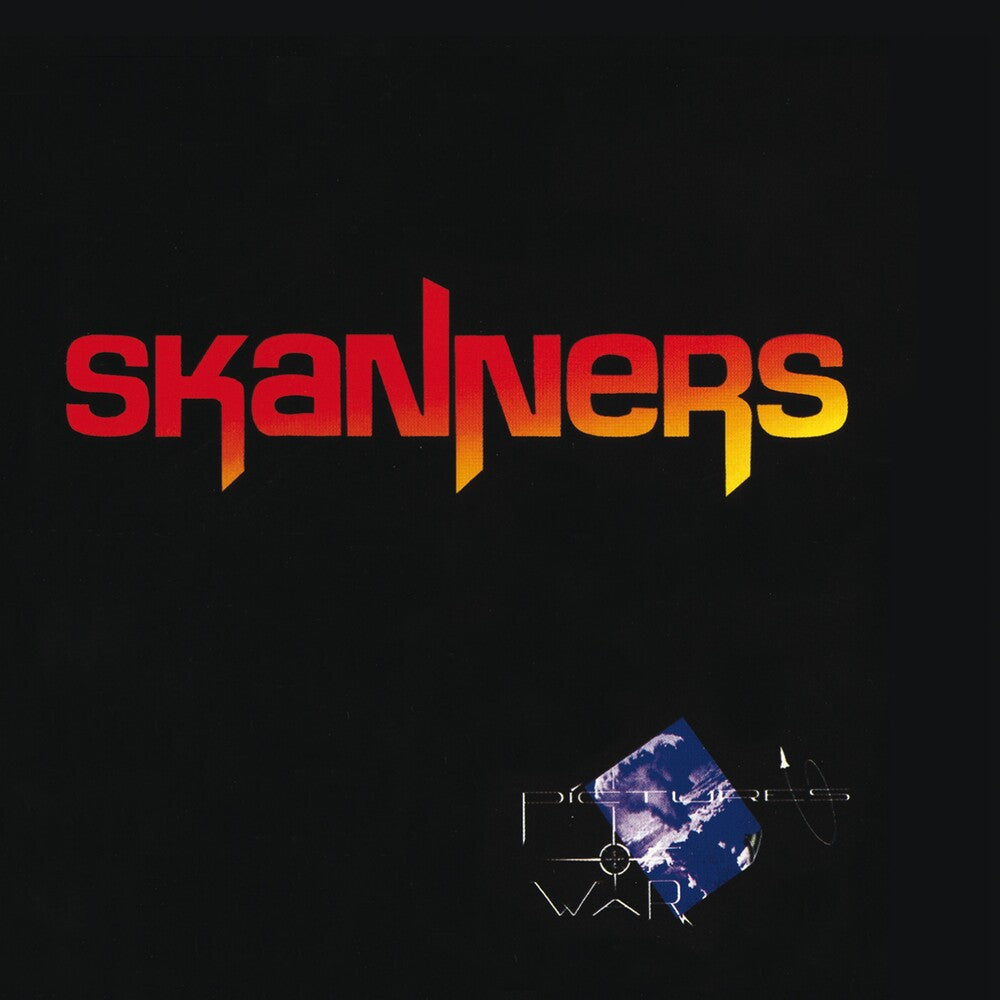 Skanners - Pictures Of War [Reissue]