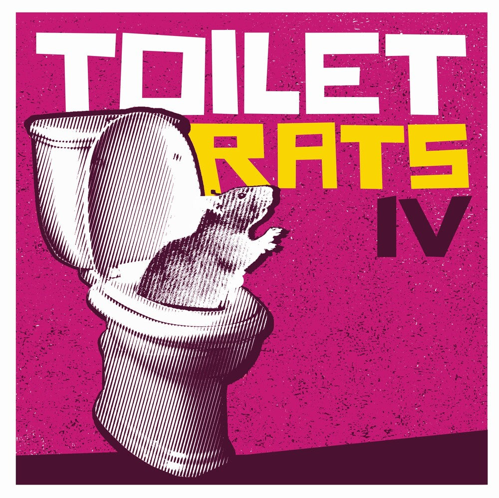 Toilet Rats - Toilet Rats Iv [CD]