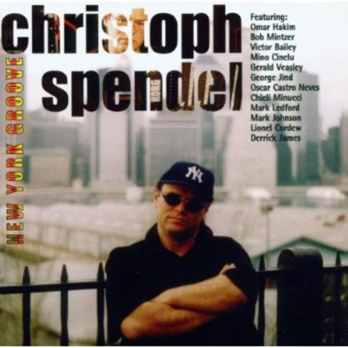 Christoph Spendel - New York Groove [CD]