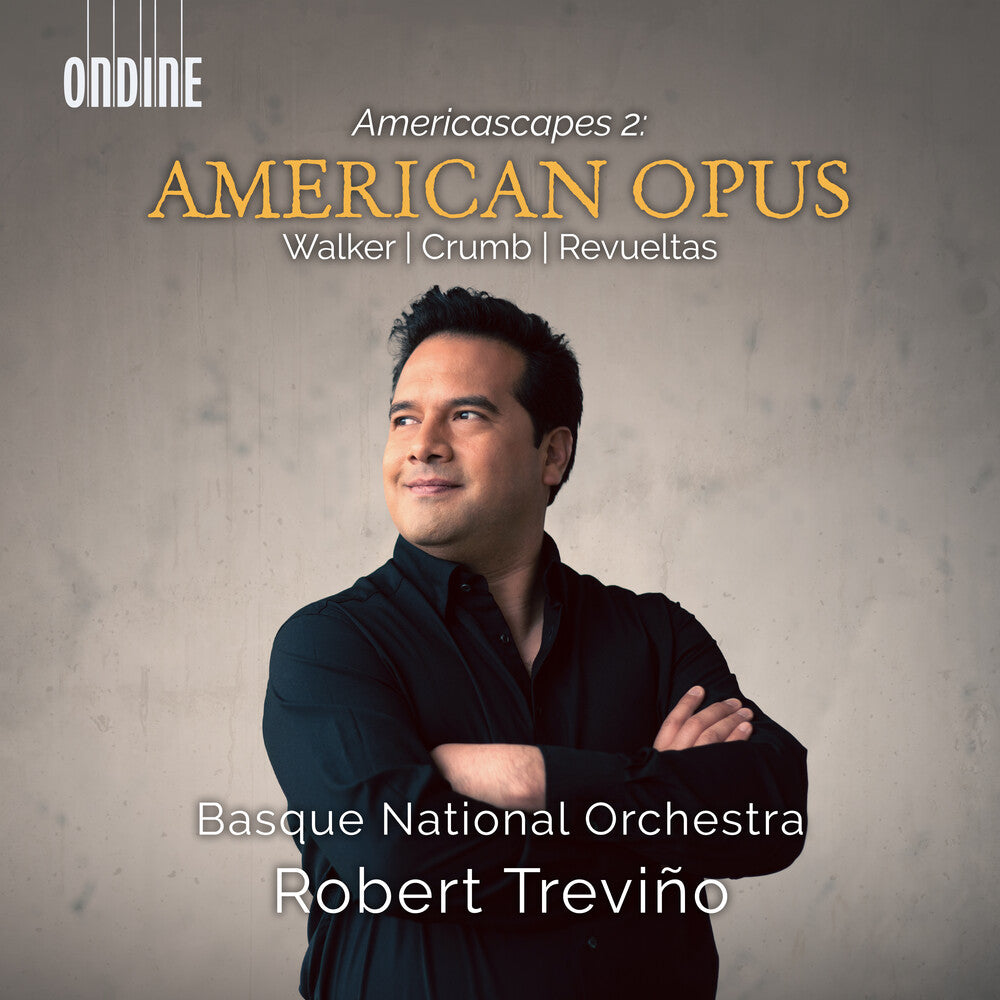 Crumb / Walker / Basque National Orchestra - American Opus (Americascapes 2) [CD]