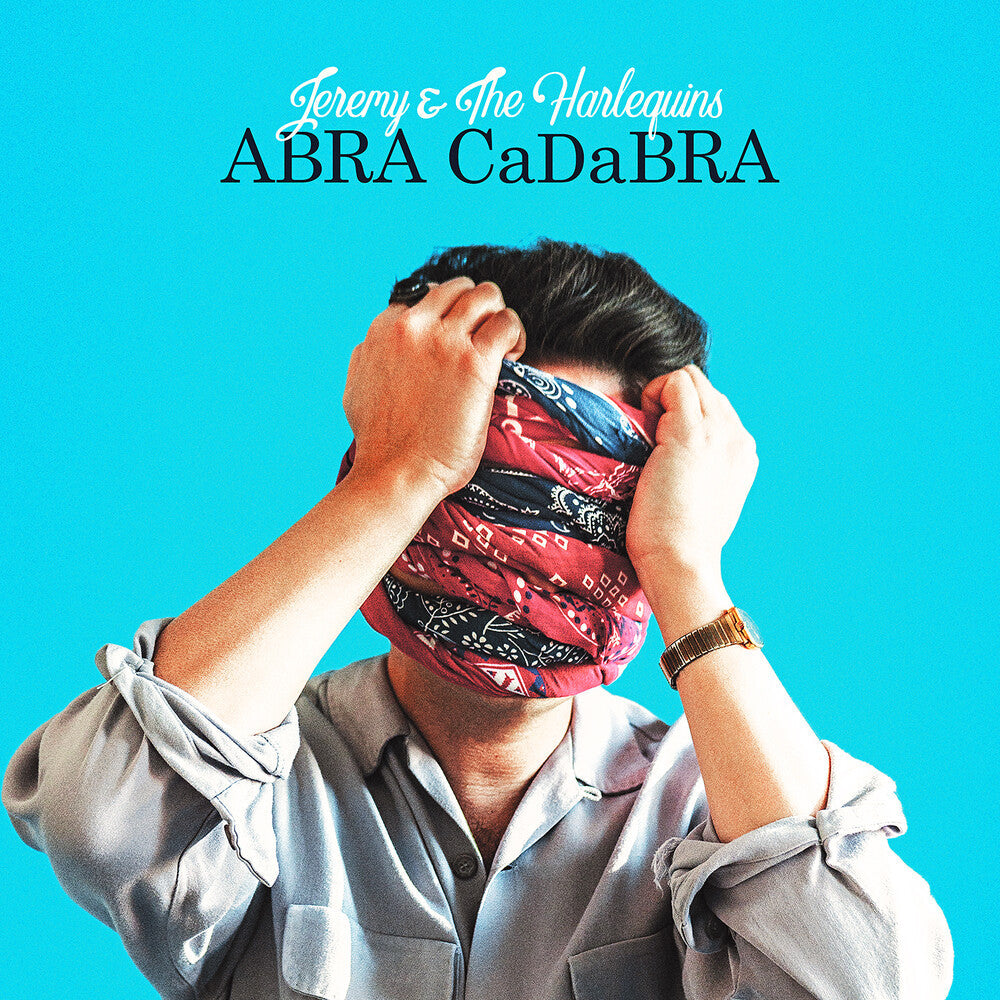 Jeremy & The Harlequins - Abra Cadabra [CD]