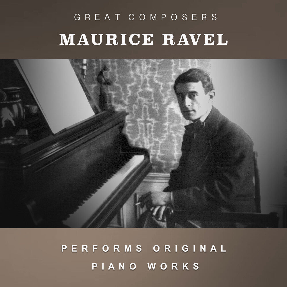 Ravel, Maurice - The Condon Collection: Masters of The Piano Roll [CD]