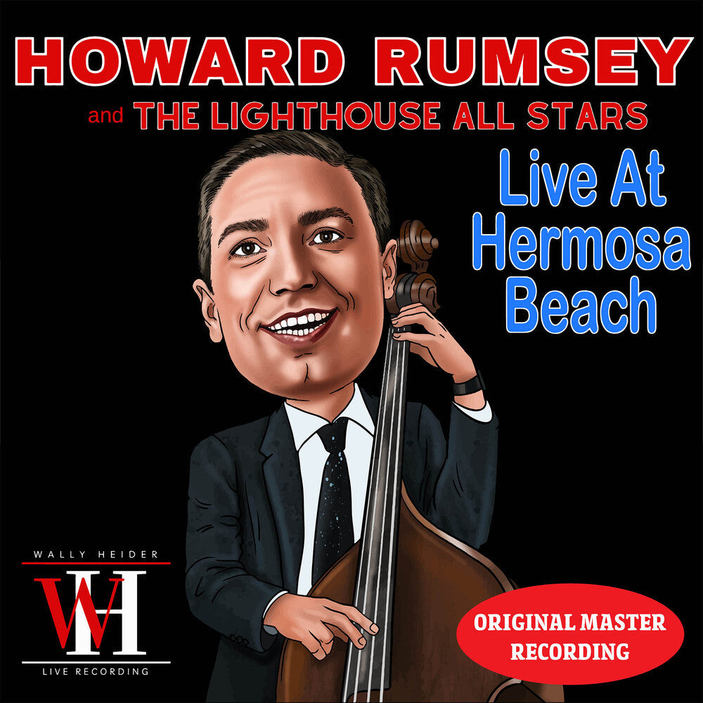 Rumsey, Howard & the Lighthouse Allstars - Live at Hermosa Beach - The Wally Heider Recordings [CD]