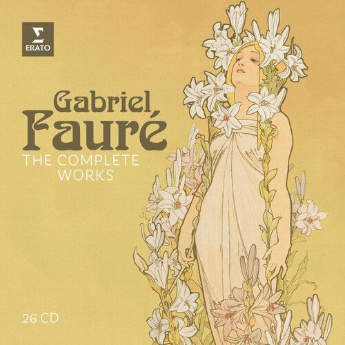 Gabriel Faure: Complete Works - Gabriel Faure: Complete Works - Music CD