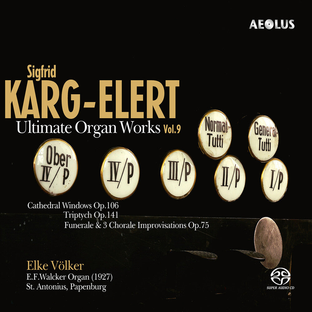 Karg-Elert / Volker - Ultimate Organ Works Vol. 9 (Hybr) [CD]