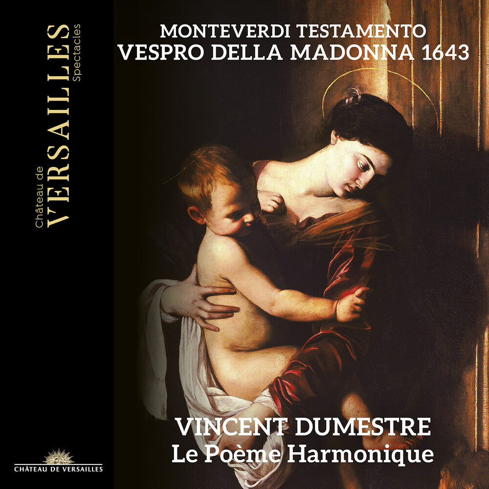 Monteverdi / Dumestre / Le Poeme Harmonique - Testamento - Vespro Della Madonna 1643 [CD]