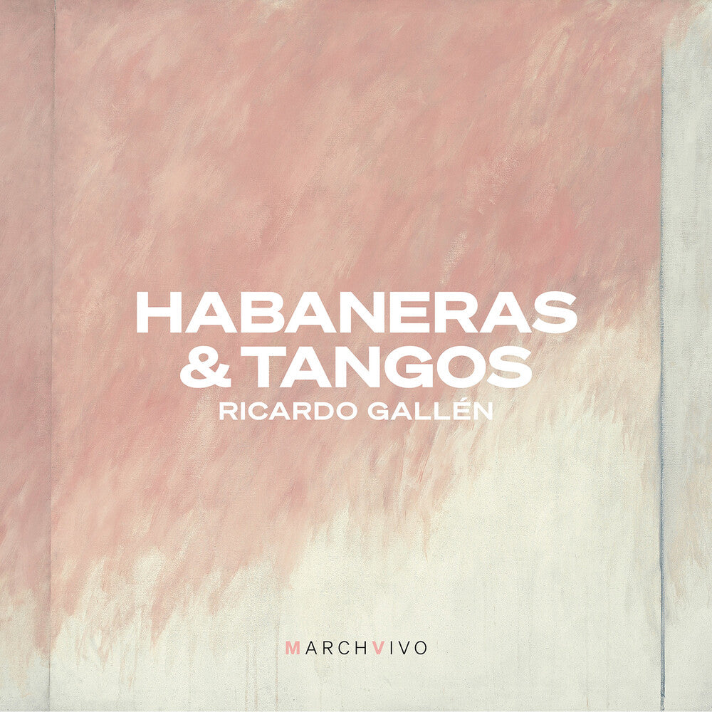 Ricardo Gallen - Habaneras & Tangos [CD]