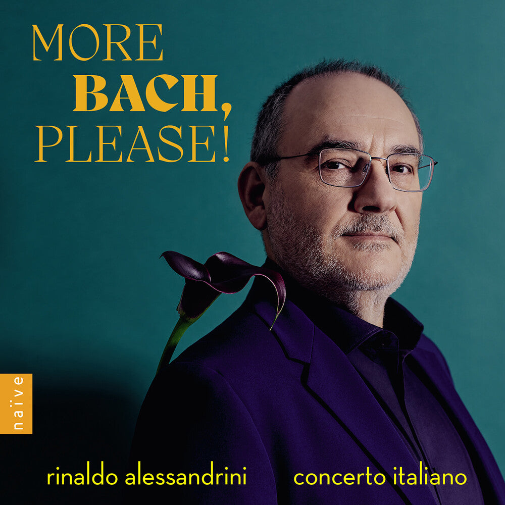 J Bach .S. / Alessandrini / Concerto Italiano - More Bach Please [CD]