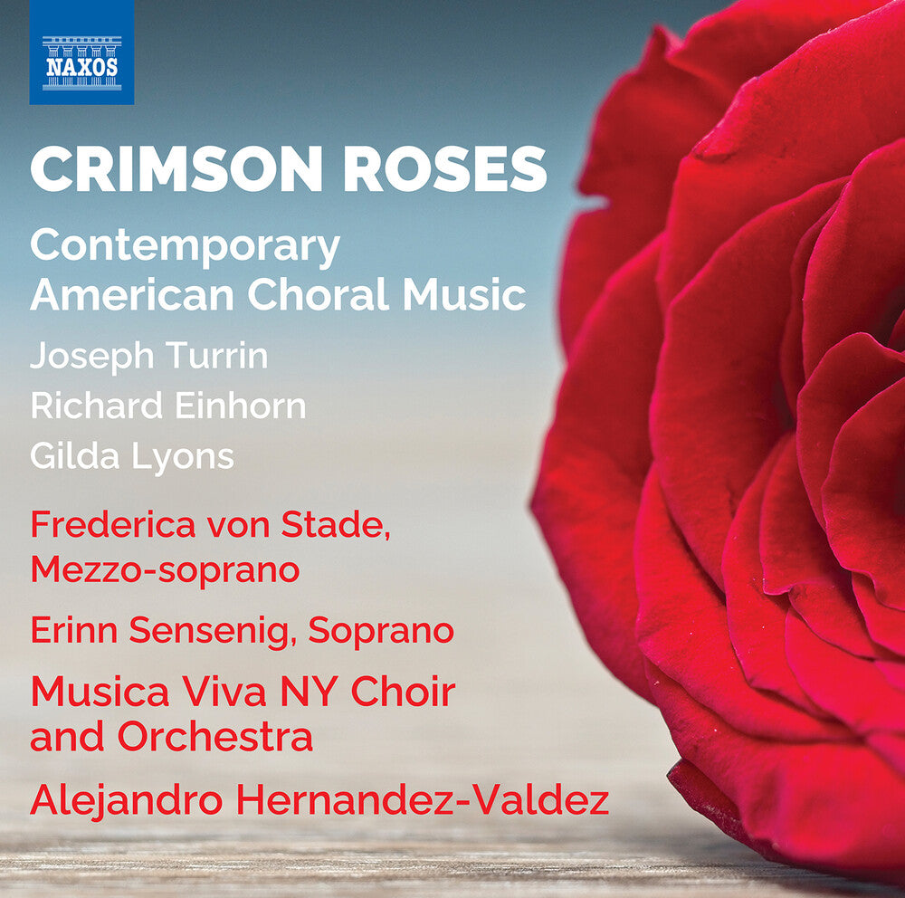 Einhorn / Turrin / Sensenig - Crimson Roses - Contemporary American Choral Music [CD]