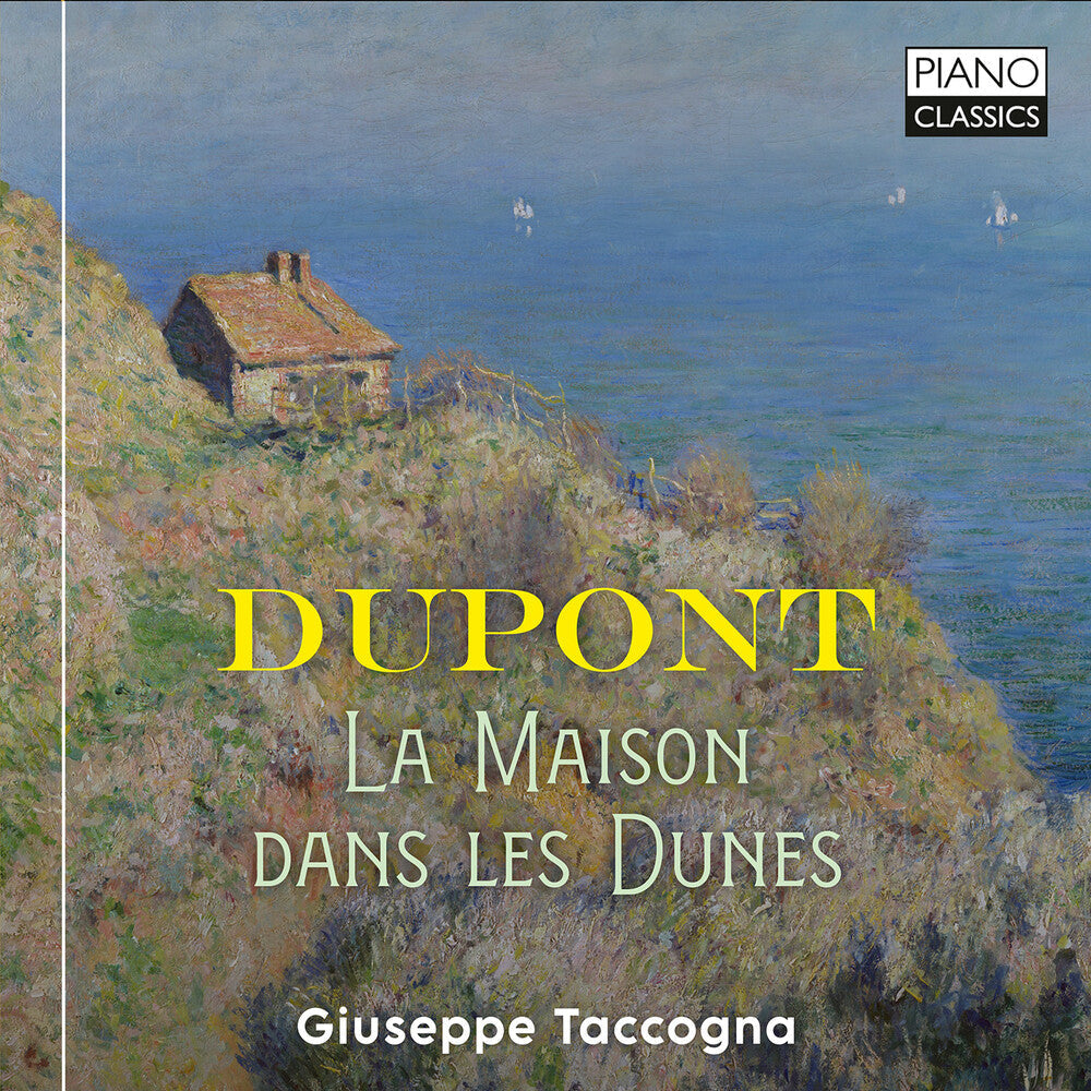 Dupont / Taccogna - Complete Piano Music Vol. 2 Music CD