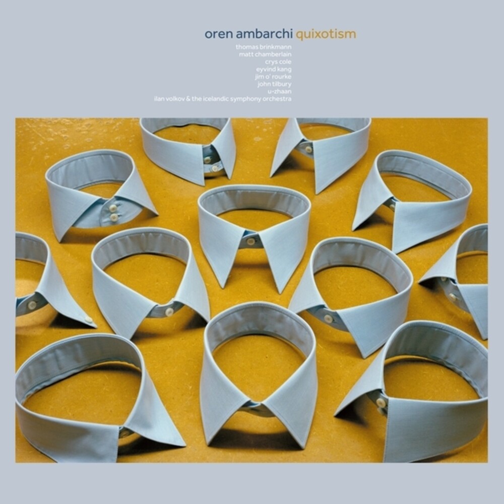 Oren Ambarchi - Quixotism (10th Anniversary Remaster) (Aniv) [CD]