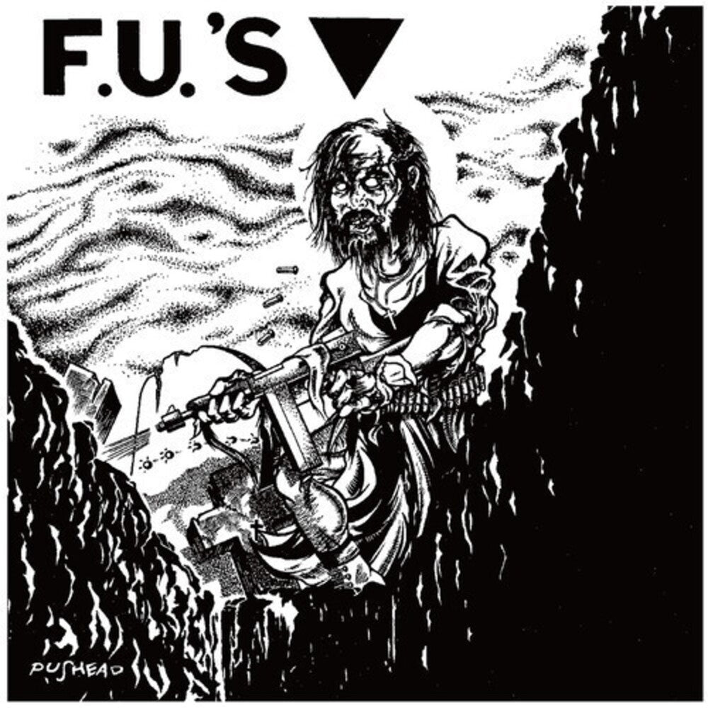 F.U.'S - Discography 1982-1984 [CD]