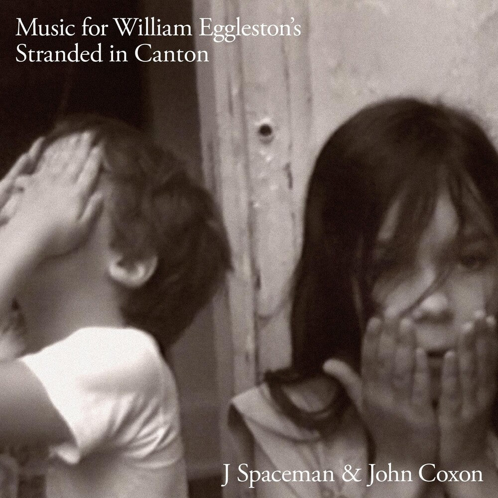 J Spaceman & John Coxon - Music For William Eggleston's Stranded In Canton [LP] Vinyl Record