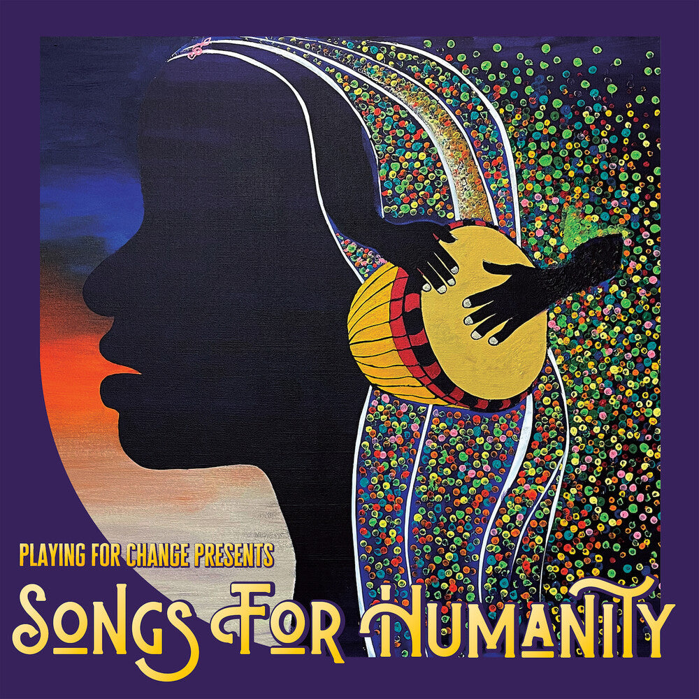 Playing For Change - Songs For Humanity [CD]