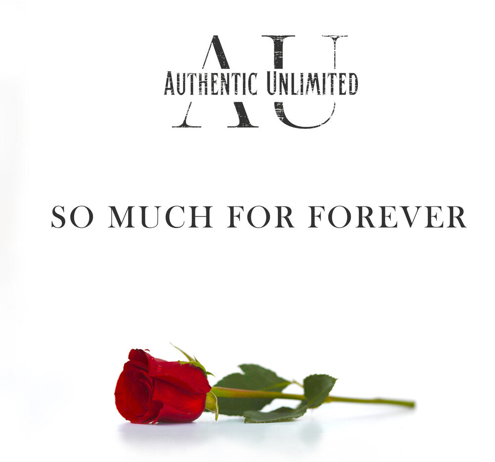 Authentic Unlimited - So Much For Forever / The Gospel Sessions 2 [LP] Vinyl Record