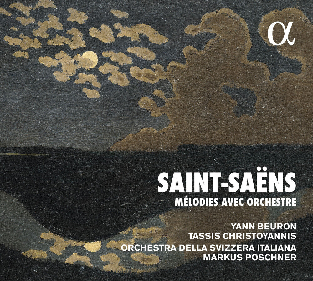 Saint-Saens / Yann Beuron / Christoyannis,Tassis - Saint-Saens: Melodies Avec Orchestre Music CD
