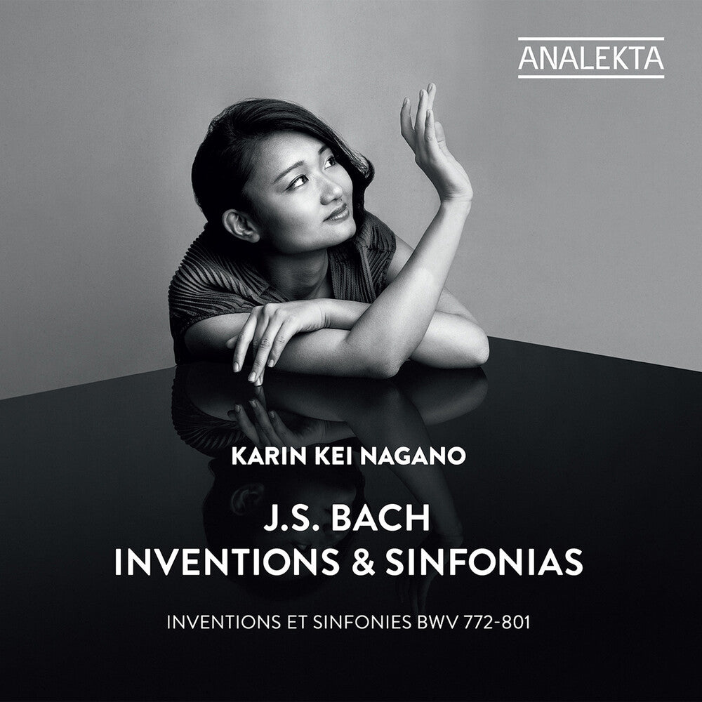 Bach / Karin Nagano Kei - J. S. Bach: Inventions Et Sinfonies Bwv 772-801 [CD]