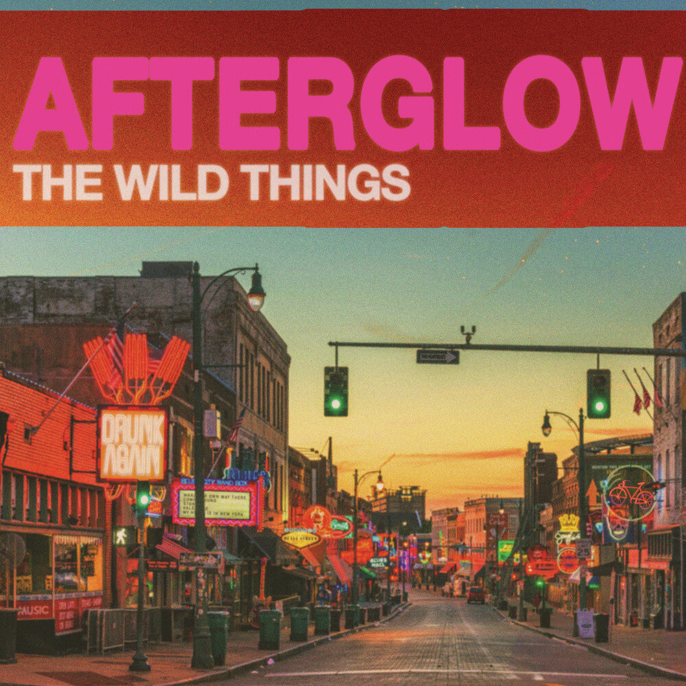 Wild Things, the - Afterglow [CD]