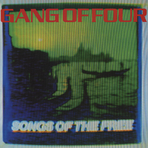 Gang Of Four - Songs Of The Free - Vinyl Record
