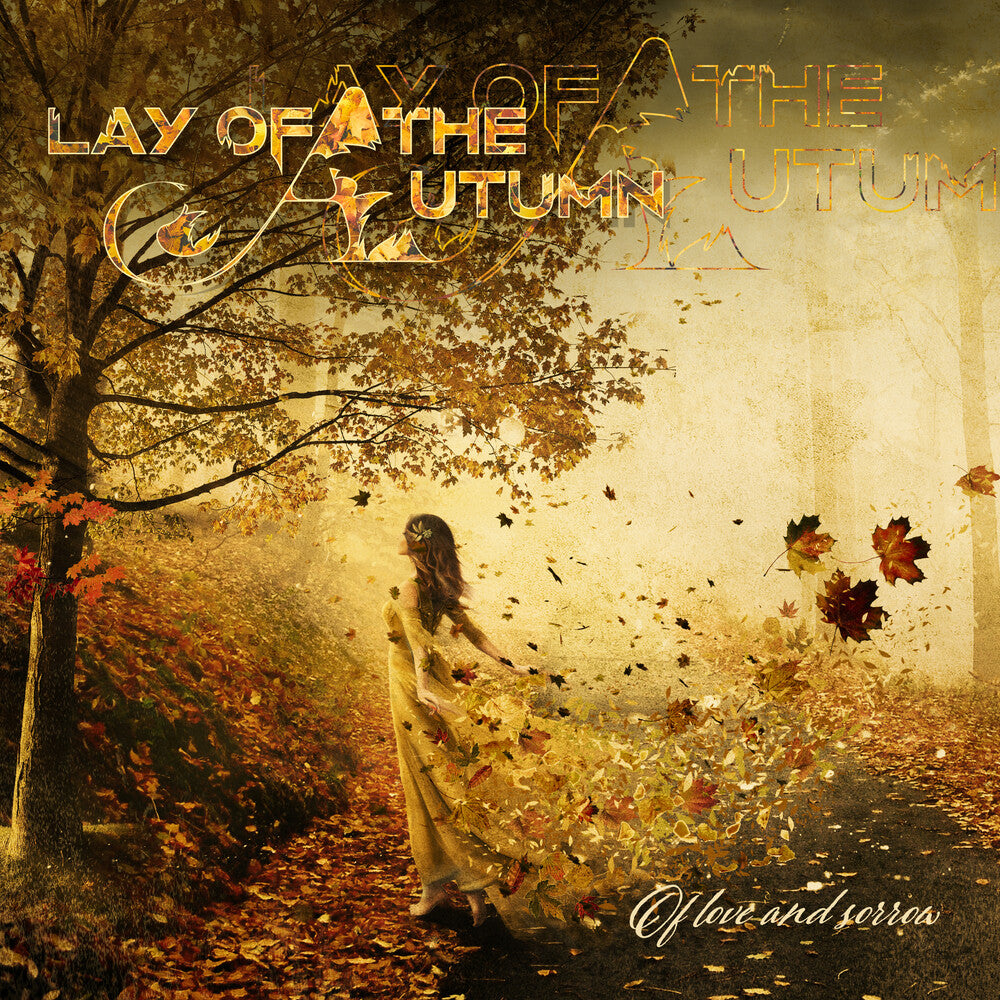 Lay of the Autumn - Of Love And Sorrow [CD]