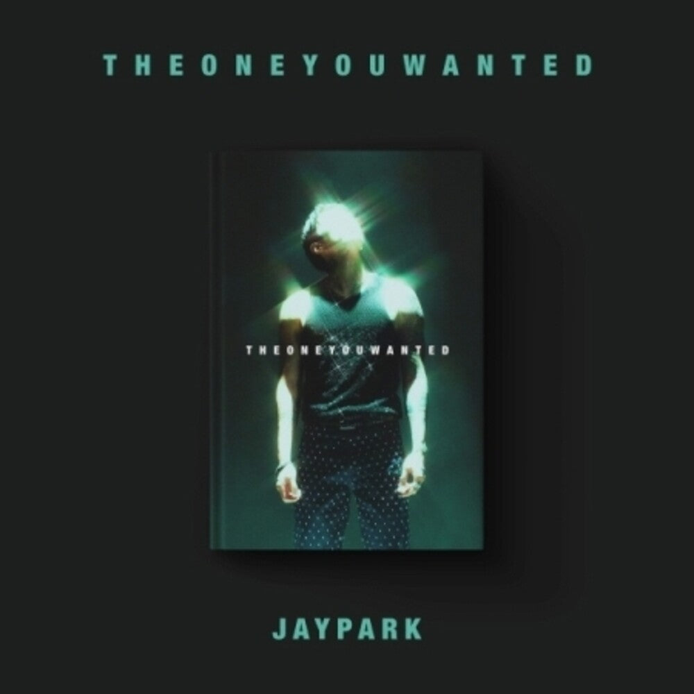 Jay Park - The One You Wanted - Jay Park Version - incl. 80pg Photobook, 5pc Film Photo Set, Mini-Poster + Letter [CD]