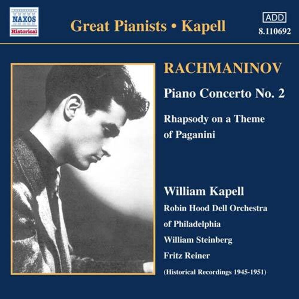 WILLIAM KAPELL - Piano Concertos No. 2 [CD]