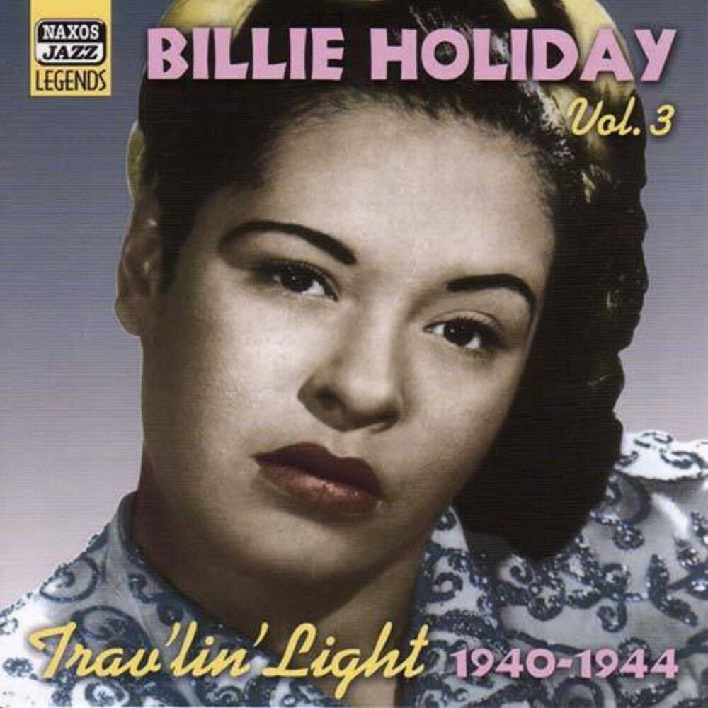 Billie Holiday - Vol. 3-Trav'lin Light [CD]