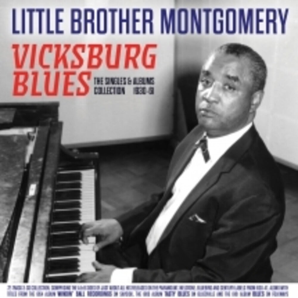 Little Montgomery  Brother - Vicksburg Blues: The Singles & Albums Collection [CD]