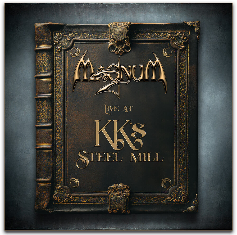 Magnum - Live At Kk's Steel Mill [Digipak]
