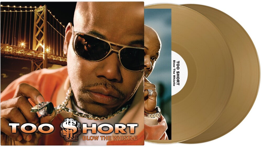 Too $hort - Blow The Whistle [LP] Vinyl Record