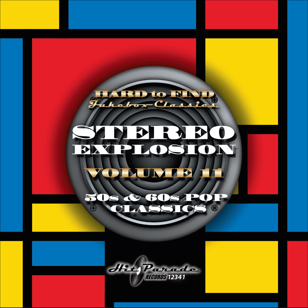Stereo Explosion Vol. 11 (50s & 60s Pop Classics - Stereo Explosion Vol. 11 (50s & 60s Pop Classics [CD]