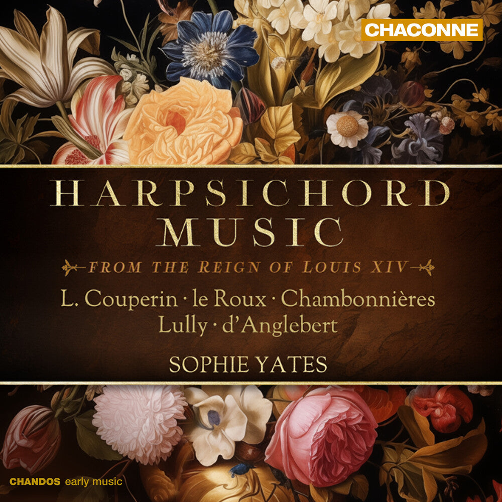 Couperin / Lebegue / Yates - Harpsichord Music from the Reign of Louis Xiv [CD]