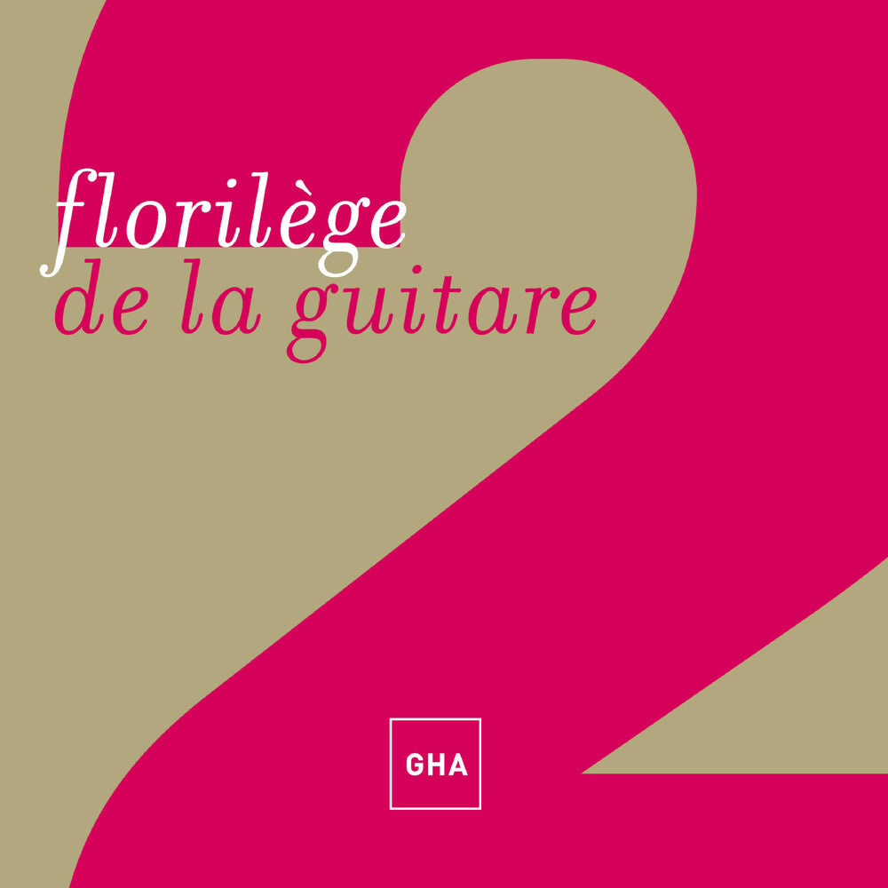 Florilege De La Guitare / Various - Florilege De La Guitare / Various [CD]