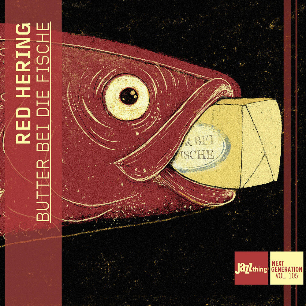 Maximilian Hering  / Kuhn,Milan / Bax,Sara - Butter Bei Die Fische - Jazzthing Next Generation [CD]