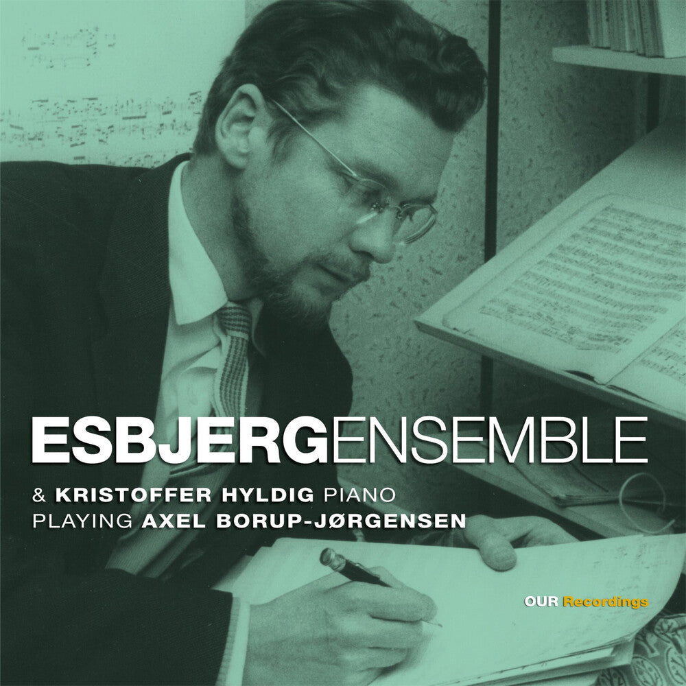 Borup-Jorgensen / Camille / Hyldig - Esbjergensemble & Kristoffer Hyldig Piano Playing [CD]